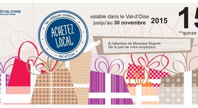Des « Chèques cadeaux » Val d’Oise ! pour acheter local