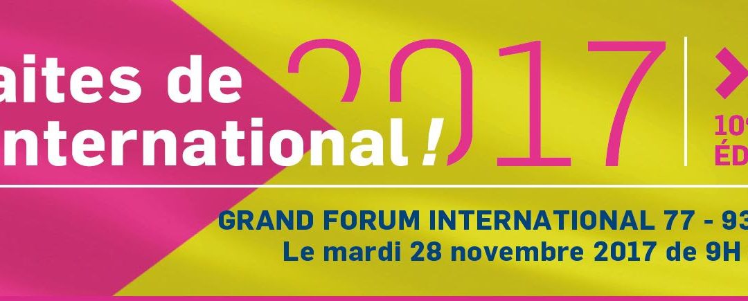 Premier Grand Forum de l’International au coeur du Grand Roissy 