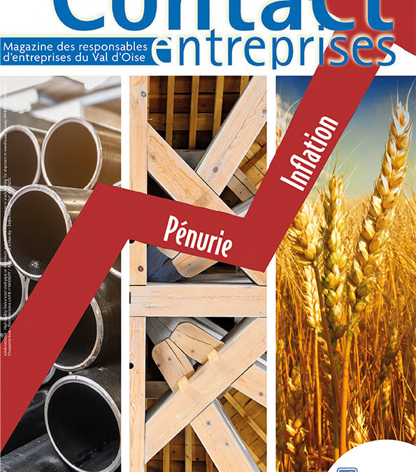 Contact Entreprises : Pénurie, inflation… les entreprises face à de nouveaux défis