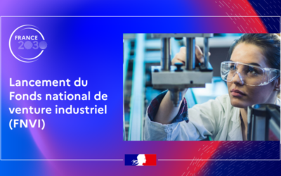 BPI France lance le fonds national de venture industriel