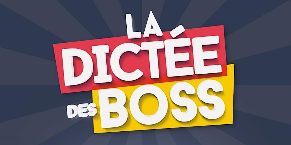 Dictée des BOSS : rendez-vous le 8 février à Argenteuil