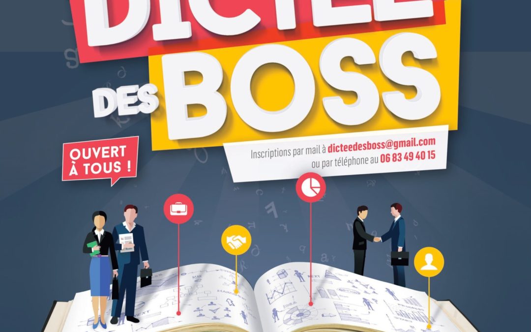 Dictée des Boss : quand langue française rime avec entrepreneuriat