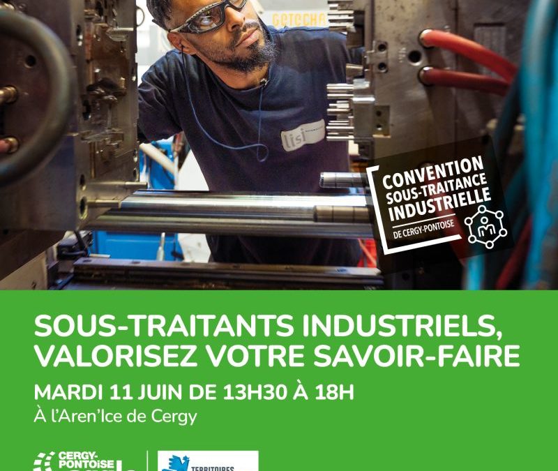 Convention de la sous-traitance industrielle : de retour le 11 JUIN !