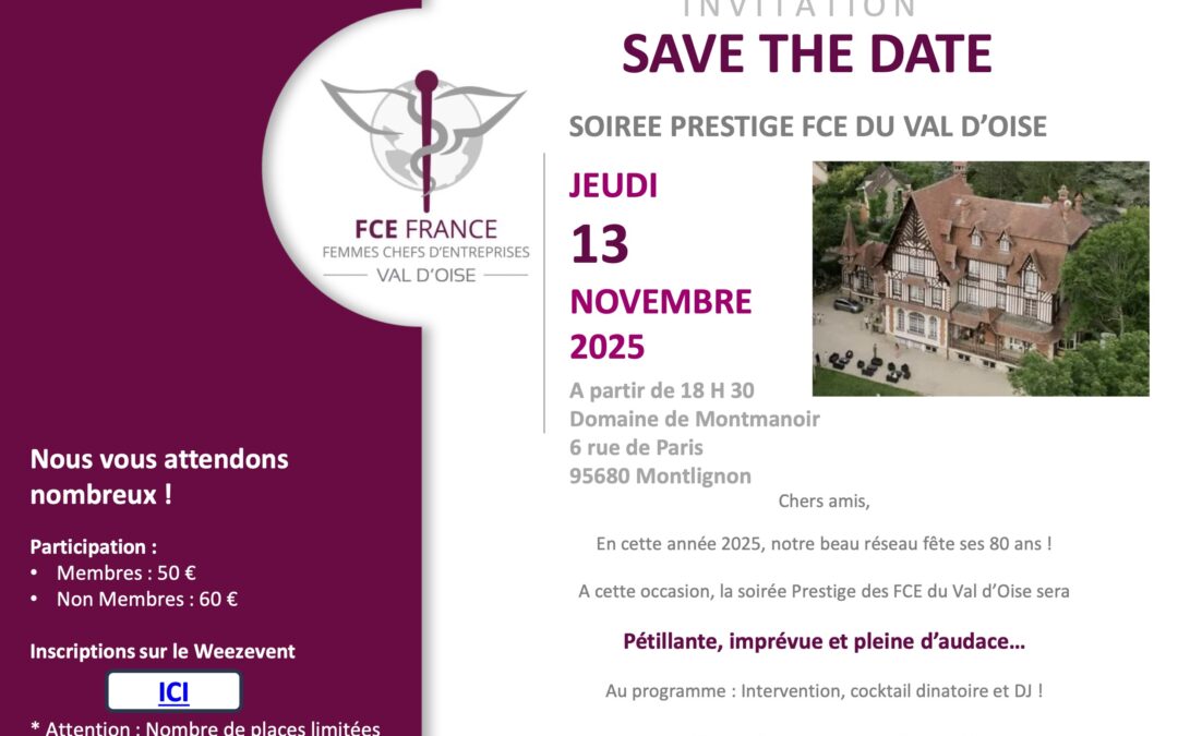 Les FCE reviennent le 13 novembre pour une grande soirée Prestige